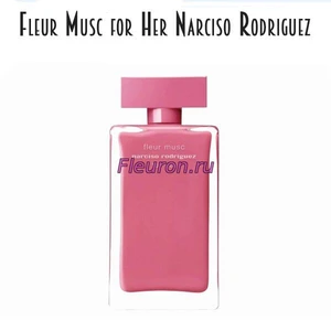 Отдушка Narciso Rodriguez Fleur Musc for Her арт5512W