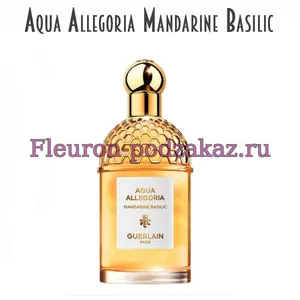 Отдушка Aqua Allegoria Mandarine Basilic арт80W