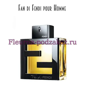 Отдушка Fan di Фенди pour Homme арт111M