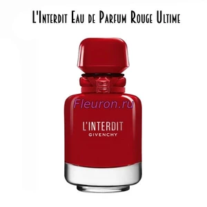Отдушка L'Interdit Eau de Parfum Rouge Ultime арт5964W